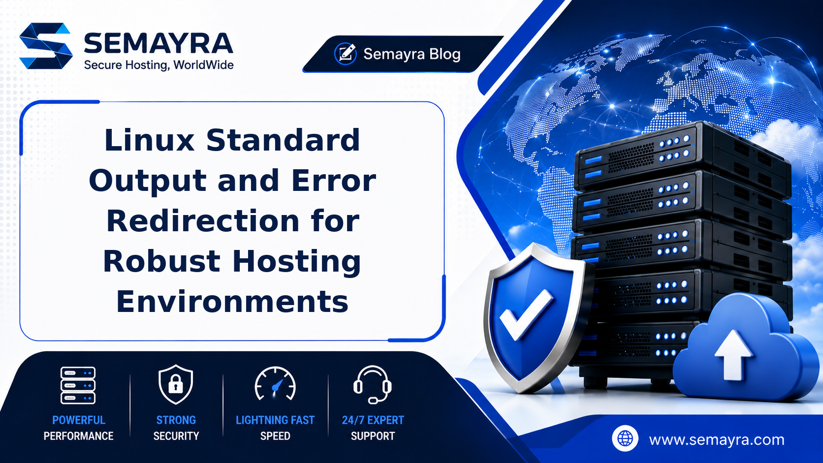 Linux Standard Output and Error Redirection for Robust Hosting Environments